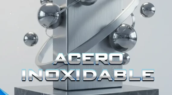 ¿Por qué el acero inoxidable es clave en tu industria?